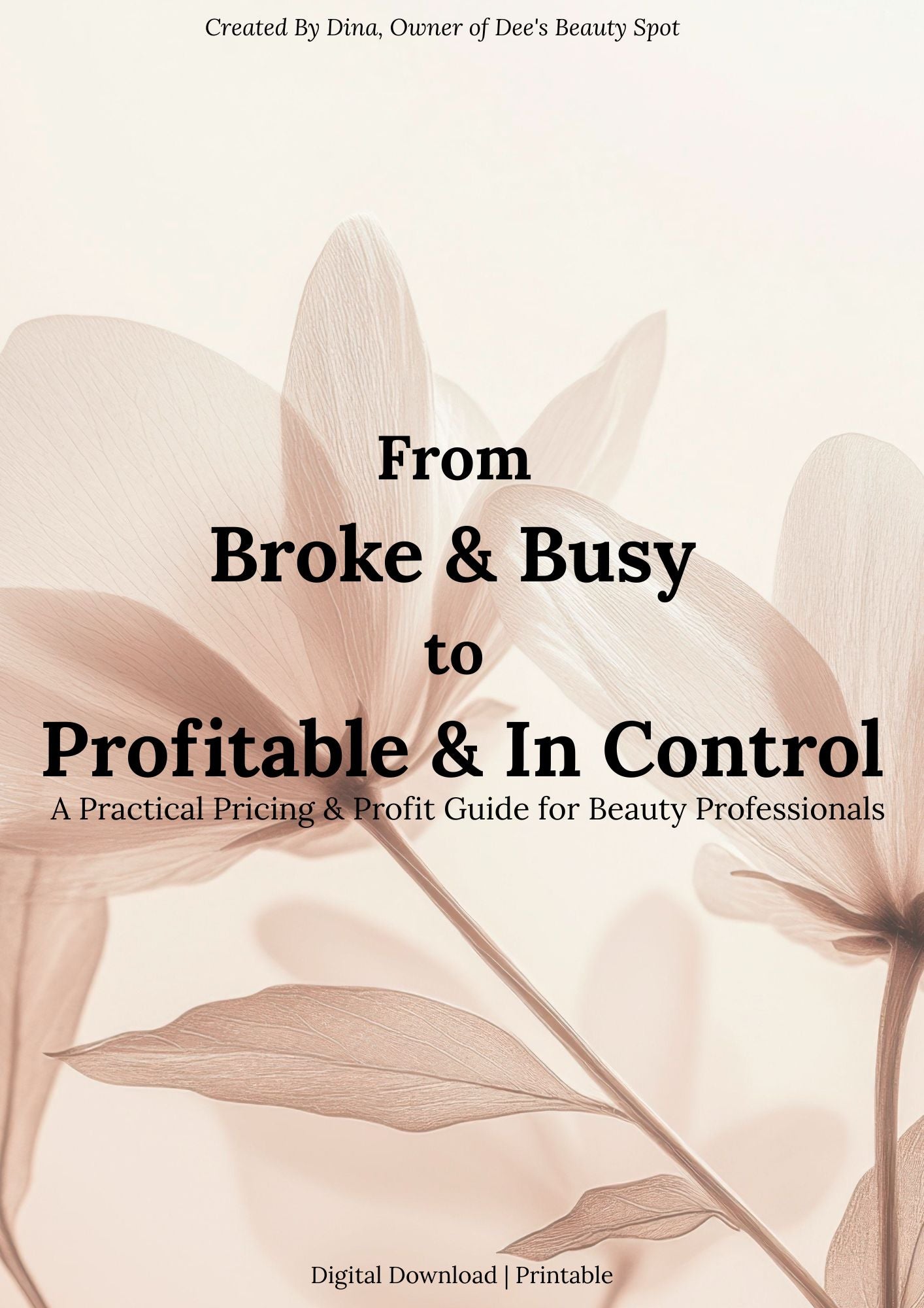 From Broke & Busy to Profitable & In Control